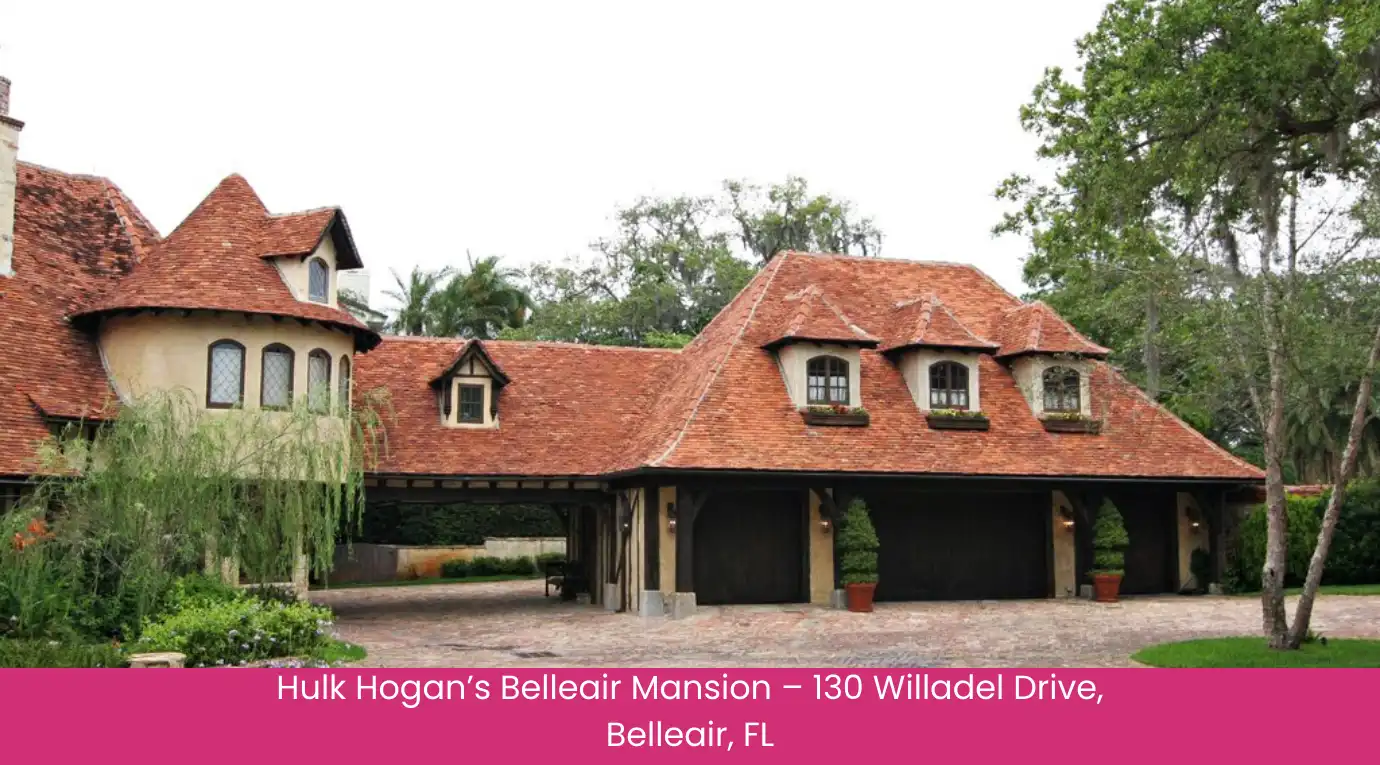 Hulk Hogan’s Belleair Mansion – 130 Willadel Drive, Belleair, FL