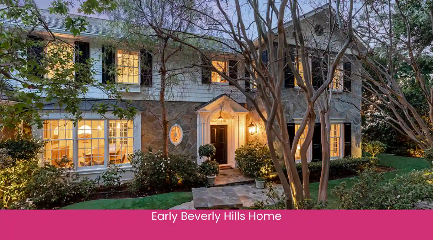 Early Beverly Hills Home