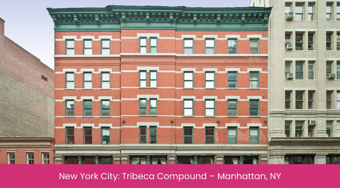 New York City Tribeca Compound – Manhattan, NY
