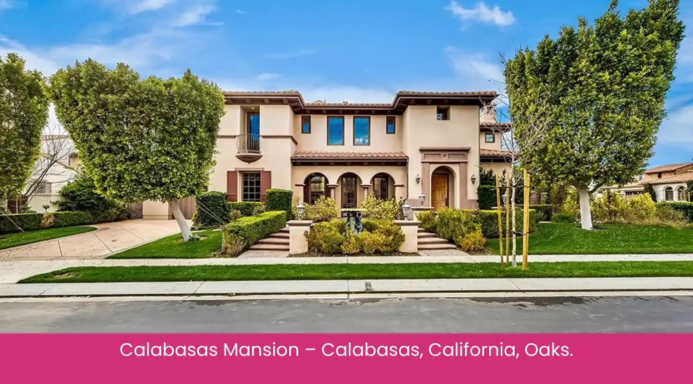 Calabasas Mansion – Calabasas, California, Oaks.
