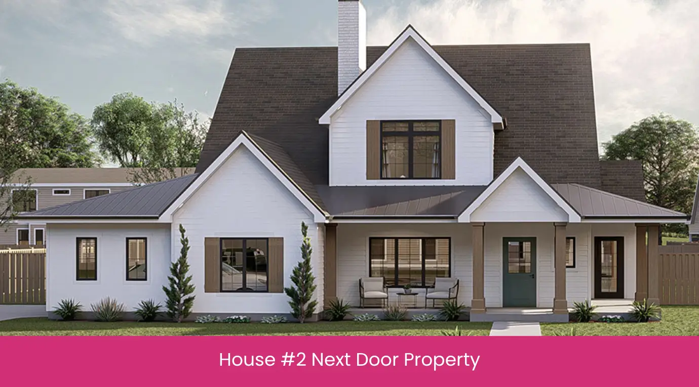 House #2 Next Door Property