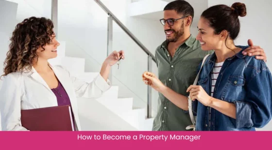 How to Become a Property Manager