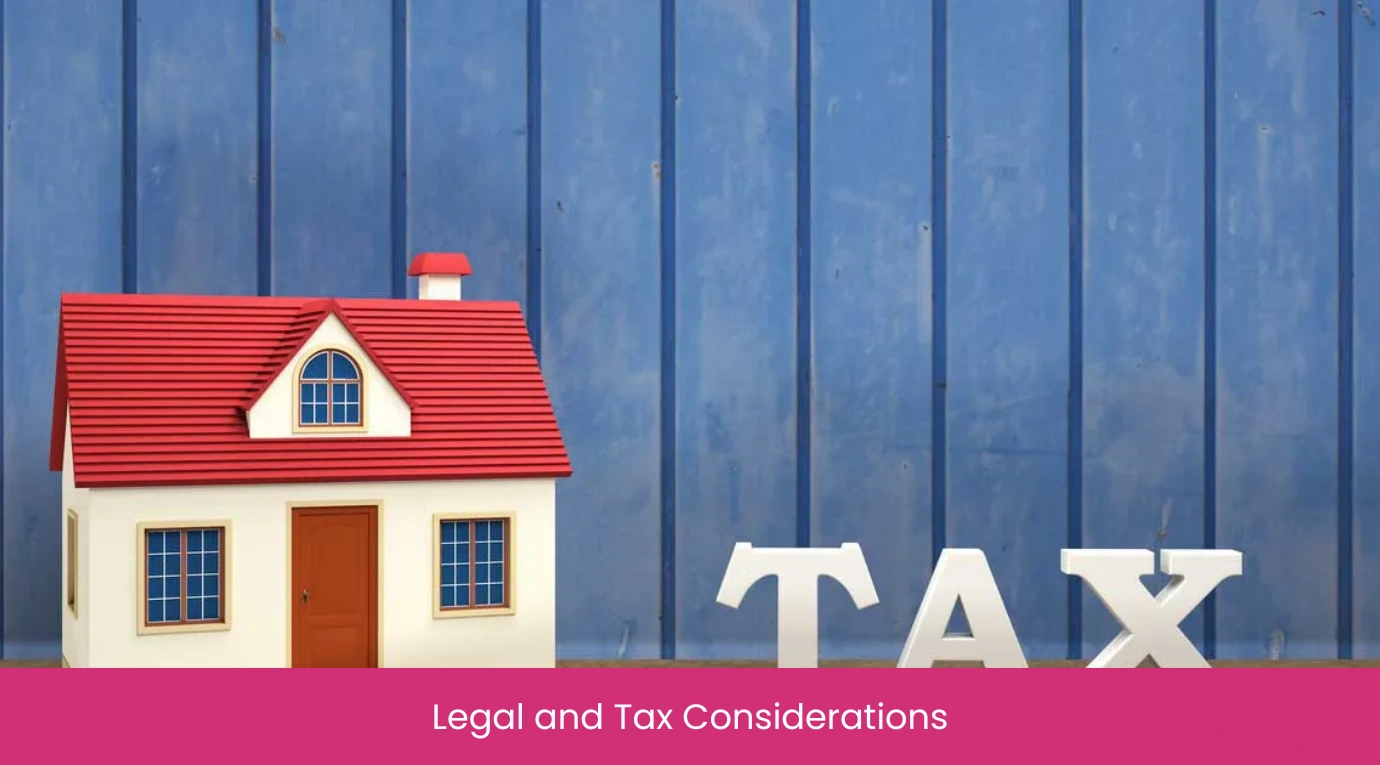 Legal and Tax Considerations