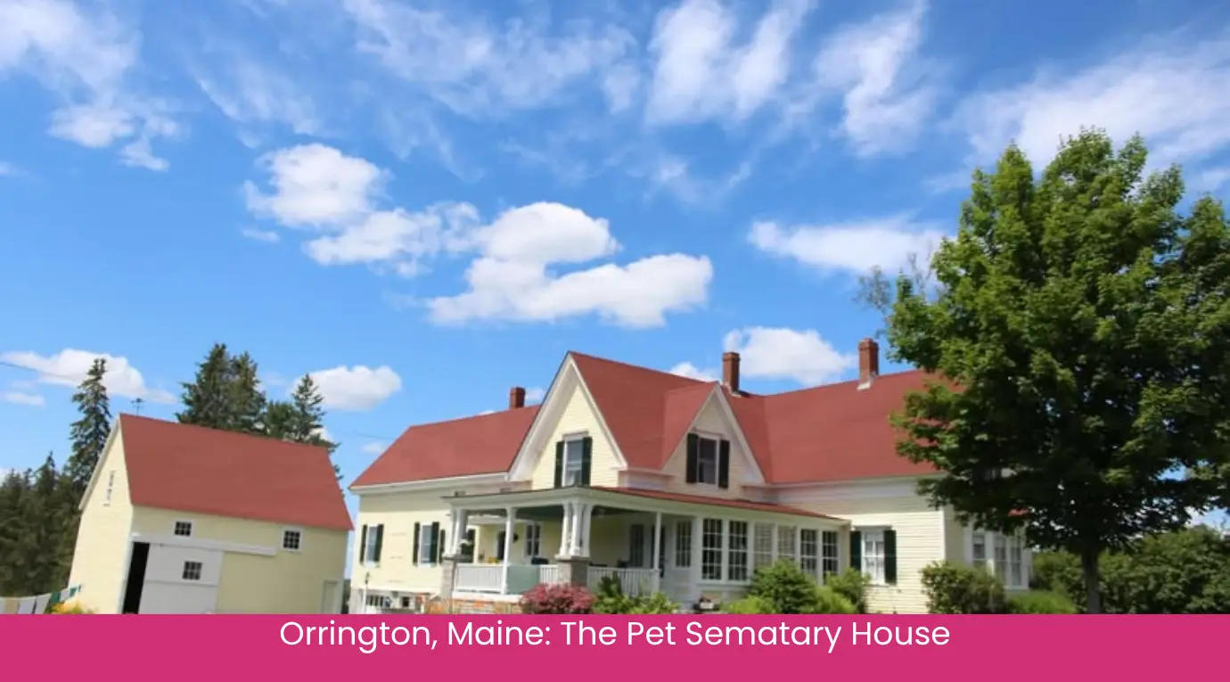 Orrington, Maine The Pet Sematary House