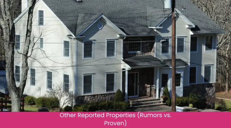 Other Reported Properties (Rumors vs. Proven) Phil Knight House