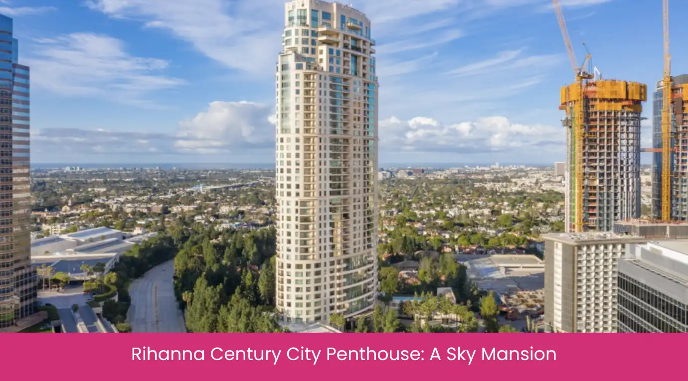 Rihanna Century City Penthouse A Sky Mansion