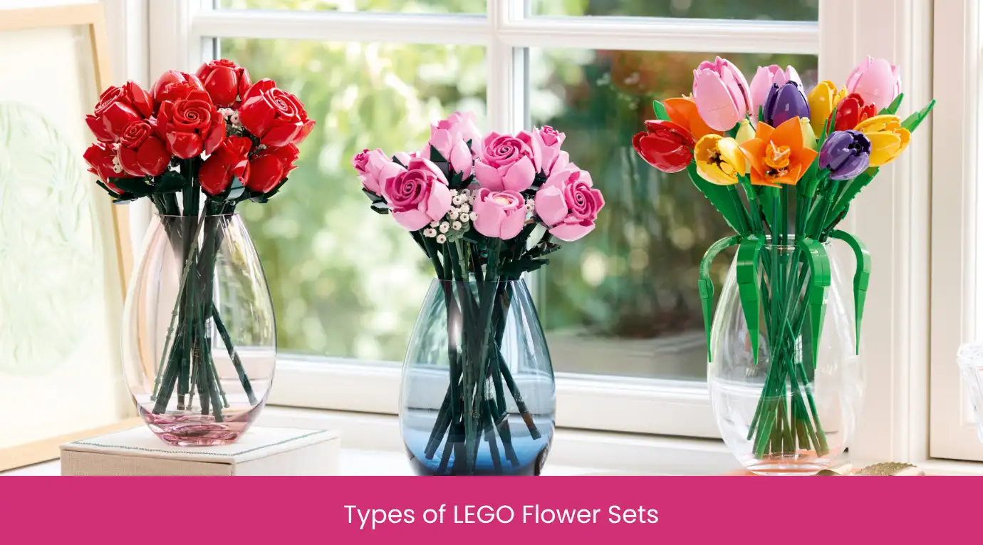 Types of LEGO Flower Sets