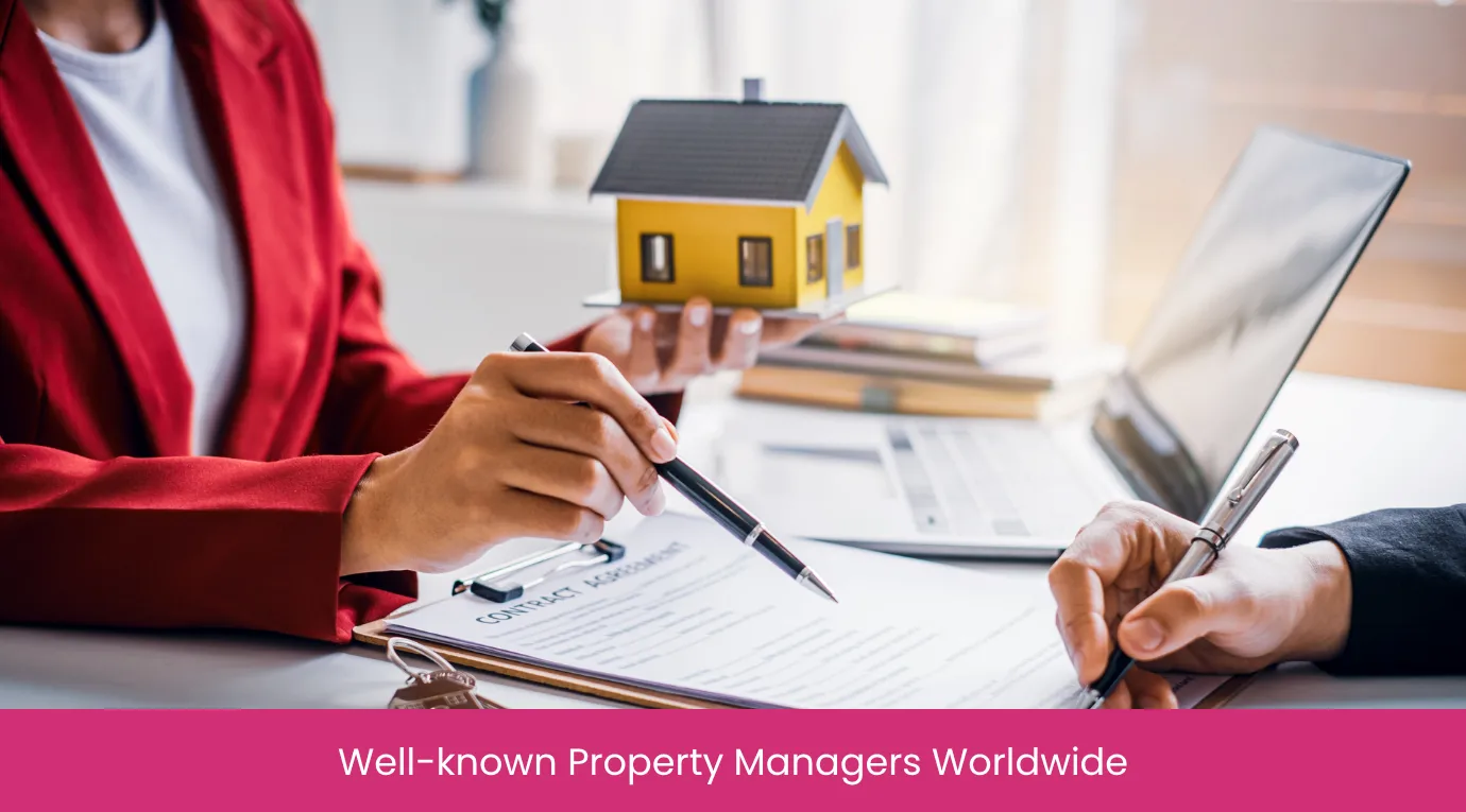Well-known Property Managers Worldwide