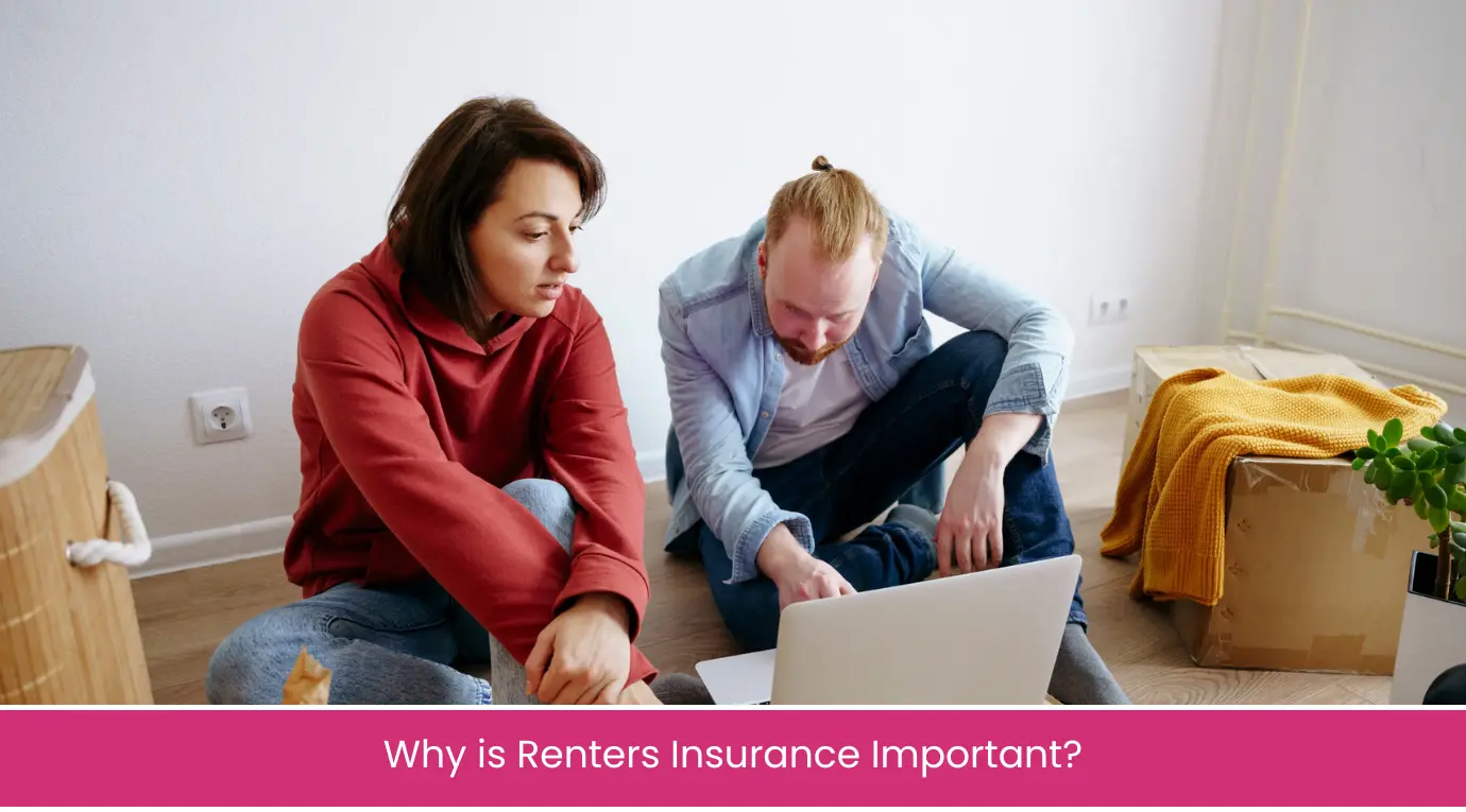 Why is Renters Insurance Important